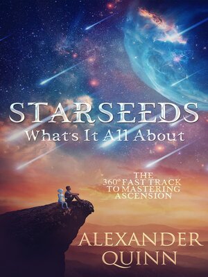 cover image of Starseeds What's It All About?
